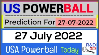 US Powerball Prediction For 27 July 2022 | TODAY'S POWERBALL  27-07-2022