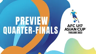 #AFCU17 | Preview Quarter-Finals