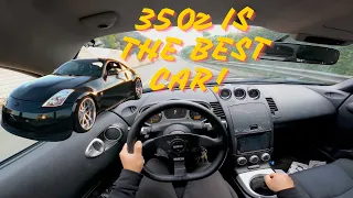 WHY A NISSAN 350Z HR IS THE BEST CAR! | POV DRIVE