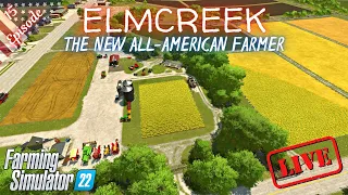 THE NEW ALL AMERICAN FARMER - LIVE Gameplay Episode 15 - Farming Simulator 22