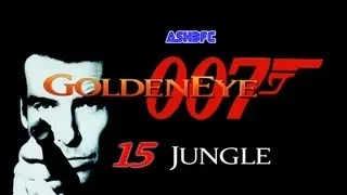 Goldeneye 007 (N64) - Walkthrough Part 15: Jungle