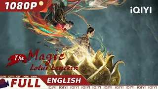 【ENG SUB】The Magic Lotus Lantern | Romance Drama Costume | Chinese Movie 2023 | iQIYI Movie English