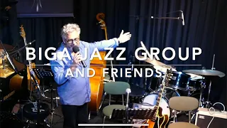 BiGa Jazz Group  and Friends