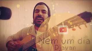 Nem um dia (Djavan) | Vinicius Zurlo | MPB voz e violão