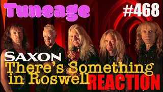 TUNEAGE #468 Saxon THERE'S SOMETHING IN ROSEWELL Reaction