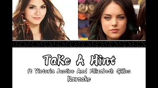 Victorious - Take a hint Karaoke - ft Victoria Justice And Elizabeth Gillies