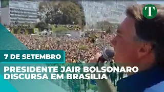 Confira a íntegra do discurso do presidente JAIR BOLSONARO em BRASÍLIA no 7 DE SETEMBRO