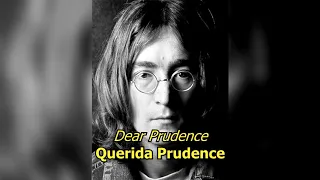 Dear Prudence - The Beatles (LYRICS/LETRA) [Original]