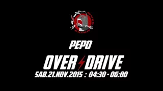 Overdrive 2015 - Dj Pepo