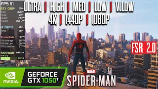 GTX 1050 Ti | Marvel's Spider-Man - FSR 2.0 - 4K, 1440p, 1080p - Ultra, High, Medium, Low, Very Low