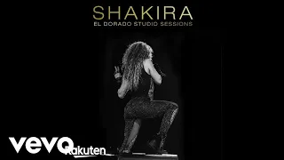 Shakira - La La La/Waka Waka Medley (El Dorado World Tour Studio Sessions) (Official Audio)