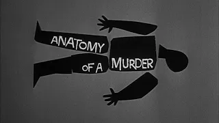 Anatomy of a Murder (1959) - Title Sequence