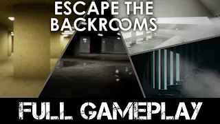 Escape The Backrooms | Full Game Walkthrough (No Death)