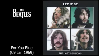 The Beatles - Get Back Sessions - For You Blue - 09 Jan 1969