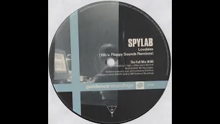 Spylab - Loveless (16B Vs. Floppy Sounds 'The Full' Mix)