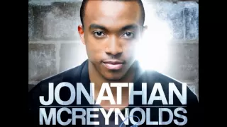 Jonathan McReynolds  I Made It