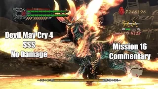 Devil May Cry 4 SE - Dante Must Die, No Damage SSS Rank - Mission 16 with Commentary