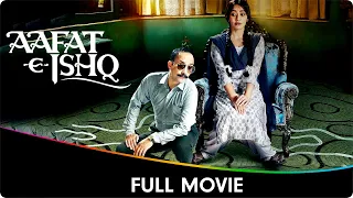 Aafat-E-Ishq - Hindi Full Movie - Neha Sharma, Deepak Dobriyal, Namit Das