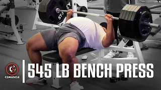 545 lb Bench Press | @C3Muscle