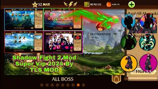 Cách Hack Shadow Fight 2 Mod Super Vip 2024 By TLS MOD + Free Download