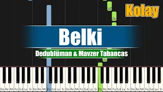 Belki (Dedublüman & Mavzer Tabancas) - Kolay Piyano - Nasıl Çalınır