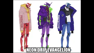 Evangelion Drip.mp4