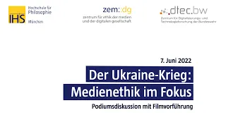 Der Ukraine-Krieg: Medienethik Im Fokus