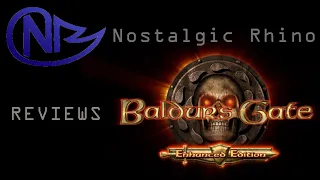 Is Baldur's Gate Enhanced Edition worth playing in 2022? - Nostalgic Rhino