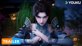 【The Peak of True Martial Arts2】EP95 Trailer | Chinese Fighting Anime | YOUKU ANIMATION