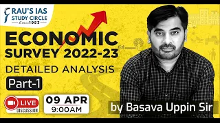 Economic Survey 2022-2023 | Detailed Analysis | Part -1 | By Basava Uppin Sir