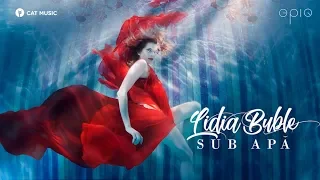 Lidia Buble - Sub apa (Official Video)