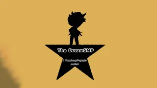 The DreamSMP • L'manburg and Pogtopia arc as Hamilton