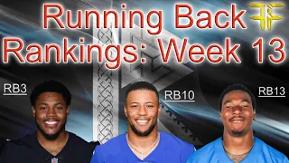 Running Back Rankings- Week 13 NFL Fantasy Football: The top 32 options at RB, broken into tiers!