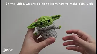 Crochet Baby Yoda | Tutorial Video | JaCro
