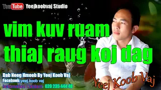 vim kuv ruam thiaj raug koj dag. 3 / 21 / 2018