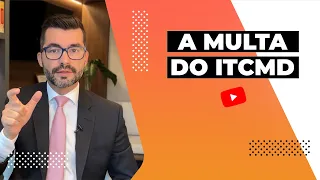 MULTA DO ITCMD (MULTA DO INVENTÁRIO)