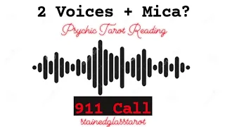 Psychic Reading Mica Miller 911 Call