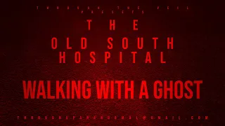 We Walk With A Ghost!! Haunted Old South Pittsburg Hospital😱