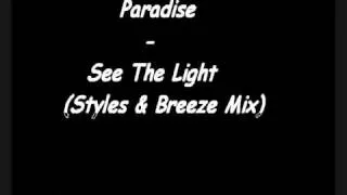 Paradise - See The Light (Styles & Breeze Mix) Clubland x-treme hardcore 4