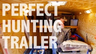 Perfect Hunting Trailer UPDATED - 701 Outdoors