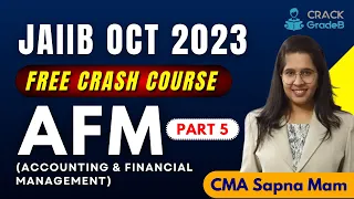 Accounting & Financial Management for JAIIB Exam Lecture- 5