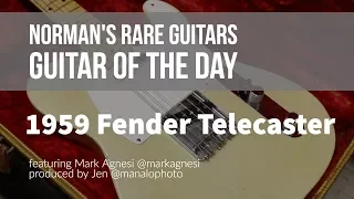 Norman's Rare Guitars - Guitar of the Day: 1959 Fender Telecaster