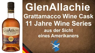 GlenAllachie Grattamacco Wine Cask 11 Jahre Single Malt Scotch Whisky Verkostung von WhiskyJason