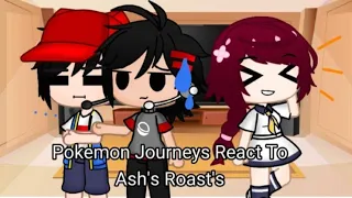 pokemon Journeys React To Ash's Roasts | Gacha Club | Pokemon Journeys
