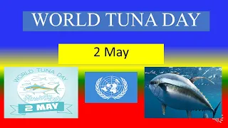 WORLD TUNA DAY  - 2 May 2024 Speech