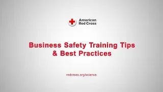 Business Safety Training Tips & Best Practices