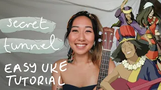 Secret Tunnel (uke tutorial) - How to Play