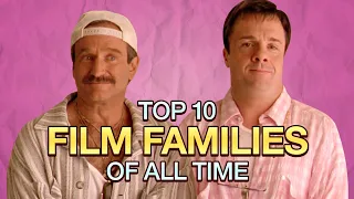 Top 10 Film Families of All Time | A CineFix Movie List