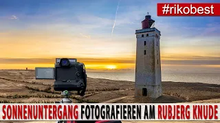 Fotografieren lernen - Sonnenuntergang Fotografieren - Fotowalk Rubjerg Knude Leuchtturm in Dänemark