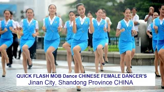 Chinese Female Dancers  Quick Flash Mob Dancing Jinan city, Shandong province, China